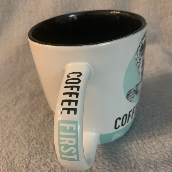 Coffee First, Bullsh&t Later mug. - Picture 3 of 7